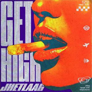 Get High