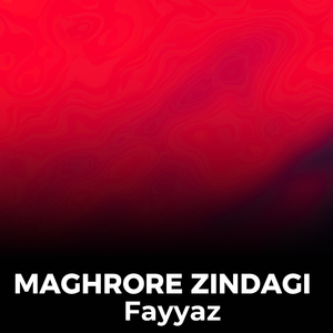 Maghrore Zindagi