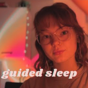 Guiding You To Sleep Pt. 8