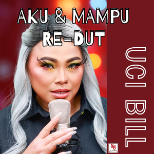 Aku Mampu Re-Dut