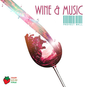 Wine & Music (Tsen Remix)