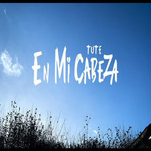 En Mi Cabeza