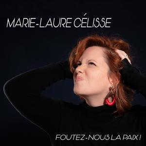 Foutez-nous la paix !