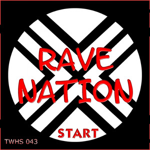 Rave Nation (Original Mix)