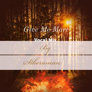 Give Me More (Vocal Mix)