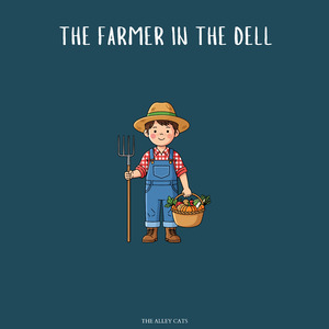 The Farmer in the Dell