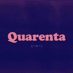 Quarenta