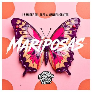 MARIPOSAS (Afro Flamenco House - Radio Edit)