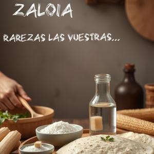 Rarezas las vuestras...