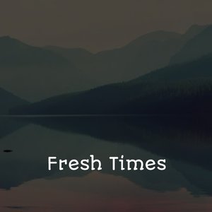 Fresh Times