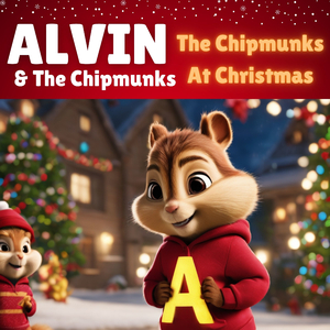 The Chipmunk Song (Christmas Don't Be Late)