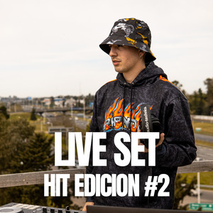 Live Set Hit Edición #2 (MIX Reggaeton, Turreo Edit, RKT) (Remix)