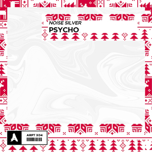 Psycho (Original Mix)