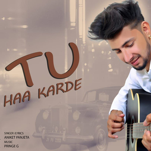 Tu Haa Karde