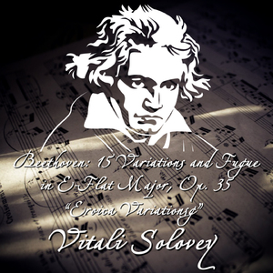 15 Variations and Fugue in E-Flat Major, Op. 35 "Eroica Variations":Variation I