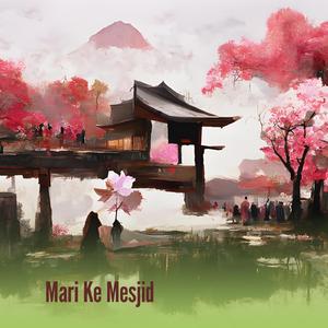 Mari Ke Mesjid (Acoustic)