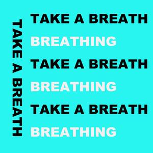 Take a Breath