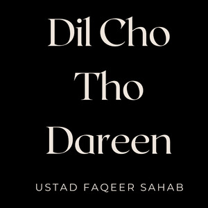 Dil Cho Tho Dareen