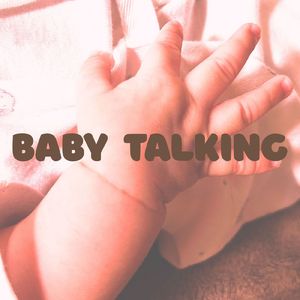 赤ちゃんのおしゃべり