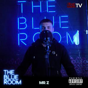 The Blue Room (Season 3) [feat. MR Z]