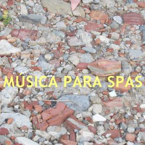 Música Para Spas