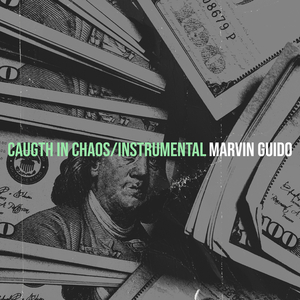 Caugth in Chaos (Instrumental)
