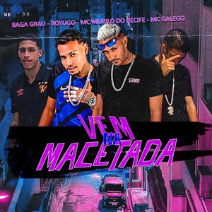 Vem na Macetada (Remix)