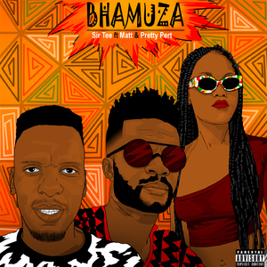 Bhamuza (feat. Matt & Pretty Pert)