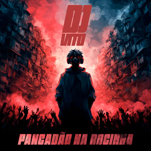 Pancadão Na Rocinha