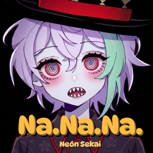 NaNaNa
