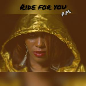 Ride for You