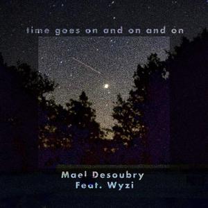 Time Goes on and on and On