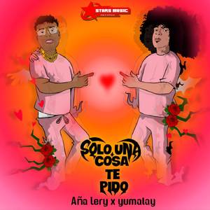 Solo una cosa te pido