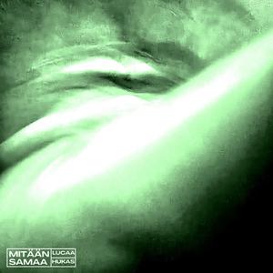 Mitään Samaa (feat. Hukas)