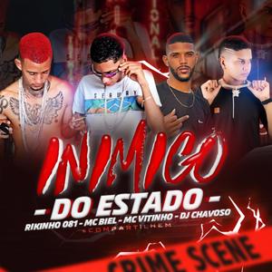 Mc Biel (INIMIGO DO ESTADO) (feat. Vitinhonvz & Rikinho081) (Djchavoso Remix Brega funk)