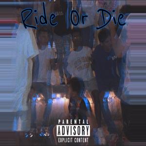 Ride or Die
