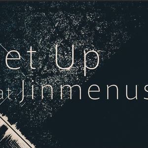 Get Up（翻自 EVO+ / Jinmenusagi）