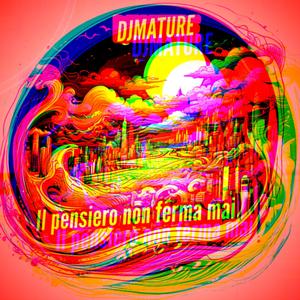 IL PENSIERO NON FERMA MAI