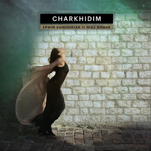 Charkhidim (feat. Niaz Nawab)