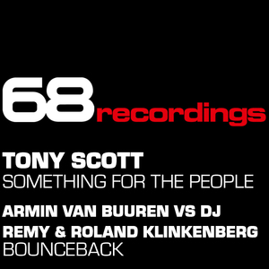 Something for the People (Armin van Buuren vs Dj Remy & Roland Klinkenberg Remix Edit)