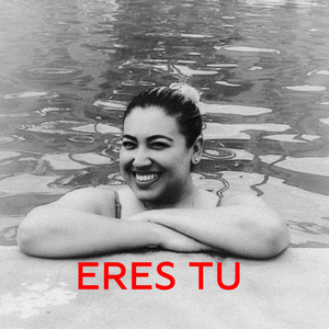 ERES TU