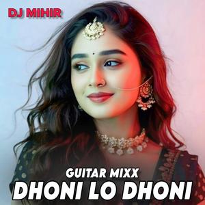 Dhoni Lo Dhoni Guitar Mixx