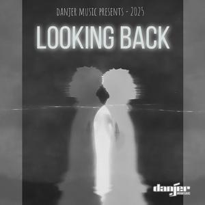 Looking Back