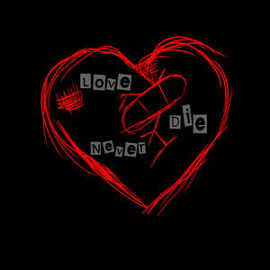 Love Never Die