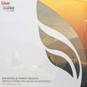 Untold Stories & Revealed Mysteries (Original Mix)