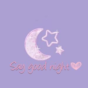 say good night