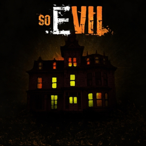So Evil