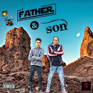 Father and Son (feat. Lil Wall Sin)