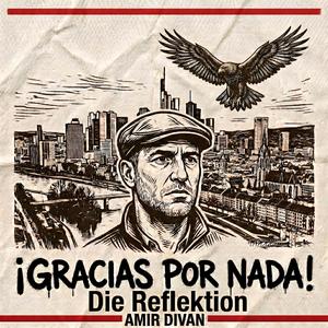 ¡Gracias por nada! Die Reflektion