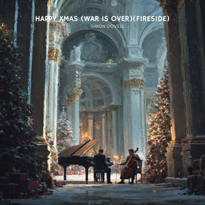 Happy Xmas (War Is Over) (Fireside)
